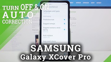 How to Manage Auto Correction on SAMSUNG Galaxy XCover Pro – Use Text Correction