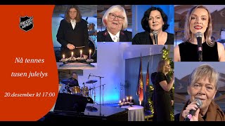 "Nå tennes tusen julelys"