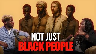 Slavery Was Never Just About Black People (the brutal truth)