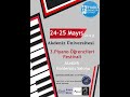 Akdeniz niversitesi 3 piyano rencileri festivali  24 mayis 2019  1gn 3 konser