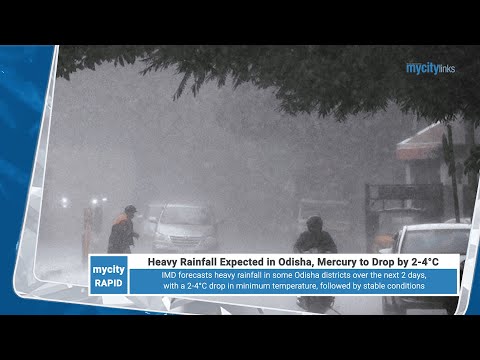 Heavy Rainfall Expected in Odisha | News Highlights | My City Links