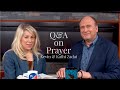 LIVE Q&A On Prayer With Kevin & Kathi Zadai- Warrior Notes