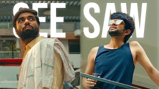 Spoiled Rich Guy - See Saw | Hindi Short Film | The Short Cuts
