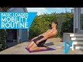 Basic Loaded Mobility Routine (FREE DOWNLOAD)