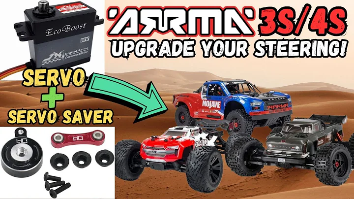 Arrma 4s Steering Upgrade Mods. Servo + Servo Saver. Improve your steering.