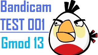 Bandicam Test Gmod