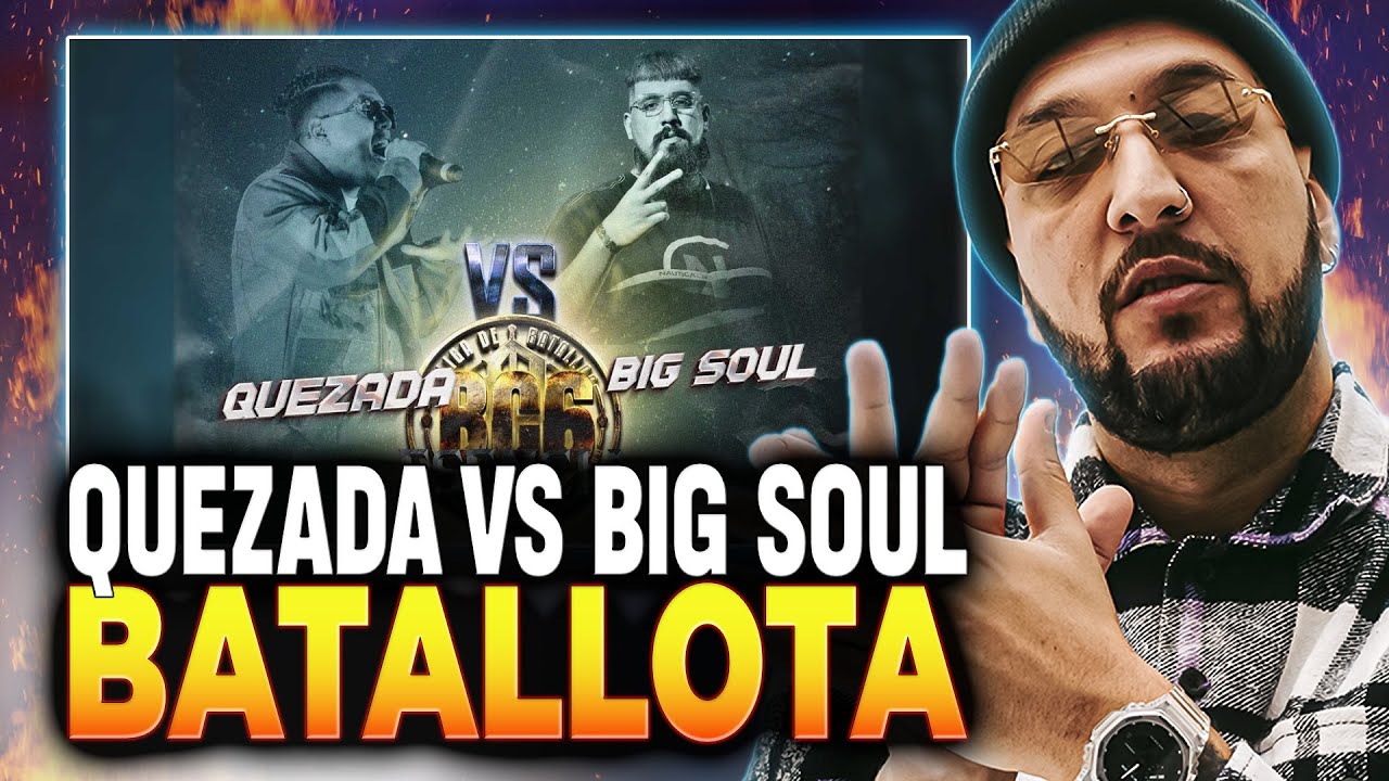 🔥 EL TIRO QUE TODOS QUERÍAMOS VER 🔥 | QUEZADA VS BIG SOUL | BC6 LA ESENCIA