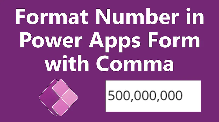 How to Format Number with Comma in Power Apps Form?