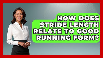 How Does Stride Length Relate To Good Running Form? - Running Beyond Limits