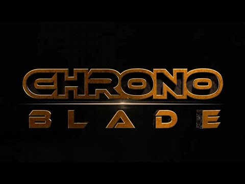 Видео: Chrono Blade Heroes - Первый Взгляд