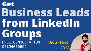 LinkedIn Lead Generation | LinkedIn Groups for Business | #linkedinmarketing