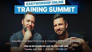 EasyWorship Online Training Summit