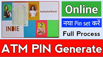 Indusind bank debit card pin generate | Indie New atm pin generate | how to set new atm pin INDIE |