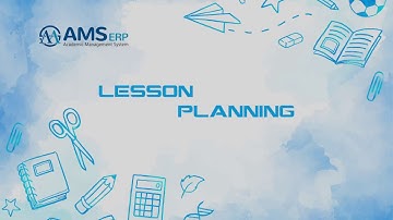AMS ERP - Academic Management System | LESSON PLANNING |