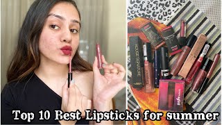 Top 10 lipsticks for summer/ waterproof and long lasting/ kp styles