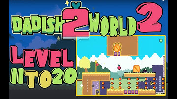 Dadish 2 Level 11,12,13,14,15,16,17,18,19,20 | World 2 All Stars | Retro Platformer | 2021