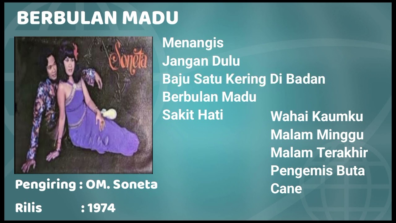 OM. Soneta Full Album BERBULAN MADU