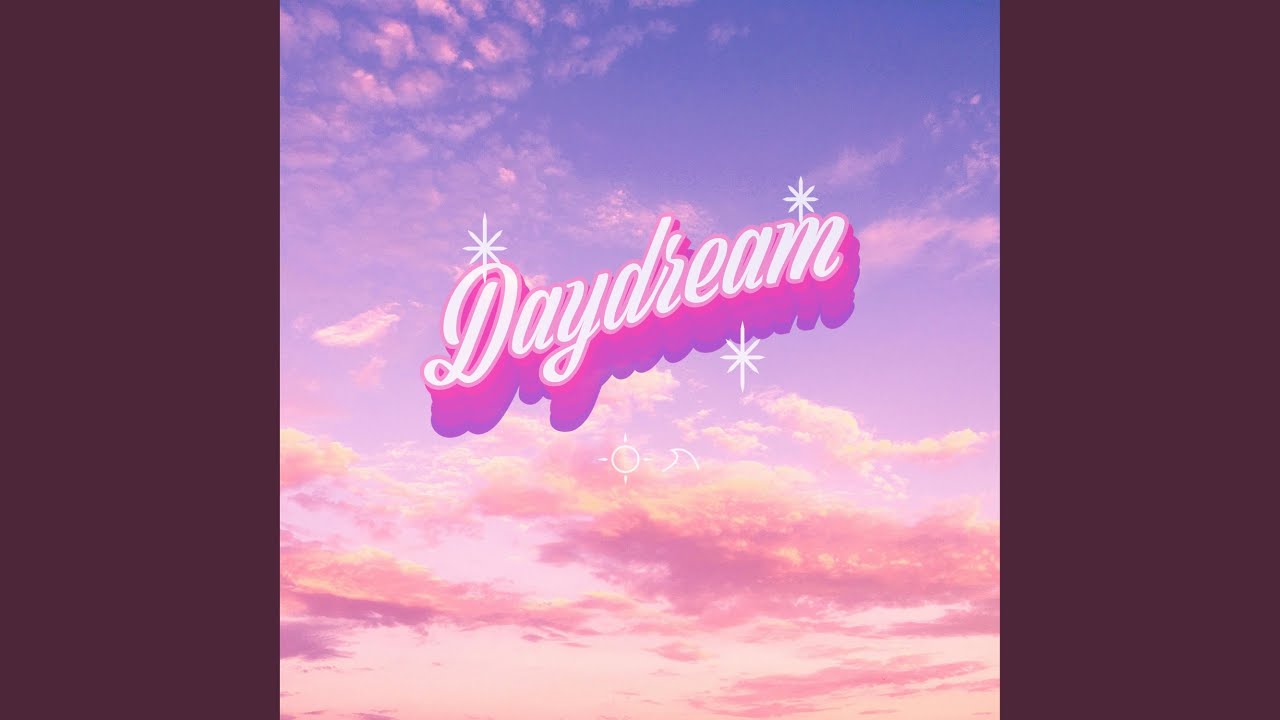 Watch DAYDREAM on YouTube Watch DAYDREAM on YouTube