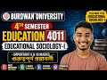 Burdwan University 4th Semester Education 4011 Suggestion 2026 | গুরুত্বপূর্ণ ৫ ও ১০ নম্বরের প্রশ্ন।
