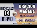 Oracion de la Mañana De Hoy Miercoles 03 de Mayo - Salmo 65 Tiempo De Orar