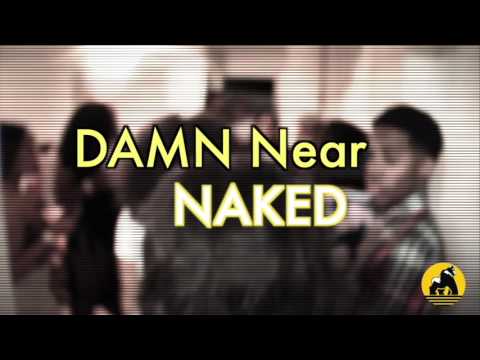 Damn Near Naked Part 2   HD 720p