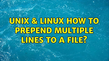 Unix & Linux: How to prepend multiple lines to a file? (4 Solutions!!)
