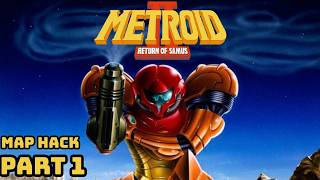 Metroid II (Map Hack) Part 1
Metroid II (Map Hack) Part 1 Metroid II (Map Hack) Part 1