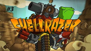 Shellrazer #3