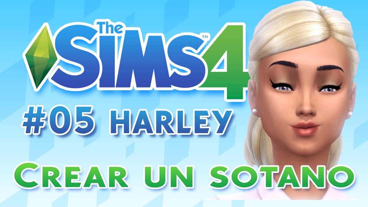 Como Crear Un Sotano En Los Sims 4