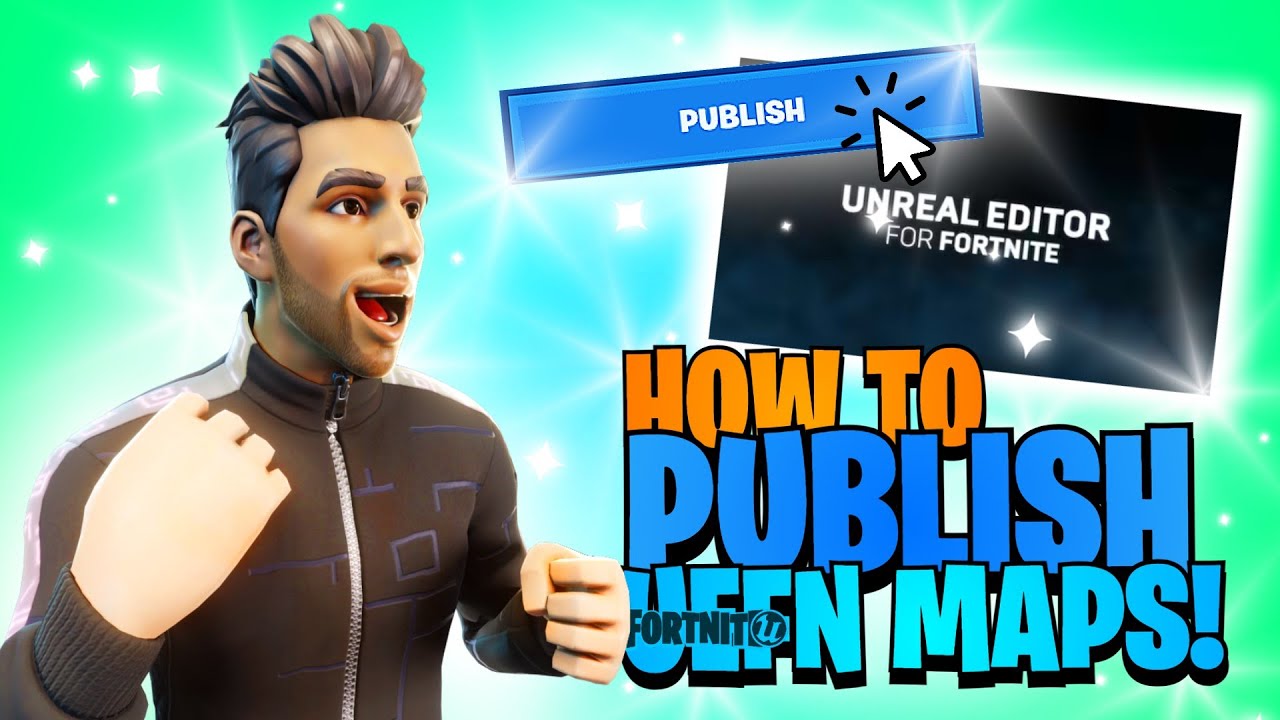 How To Publish UEFN Maps Fortnite Tutorial YouTube