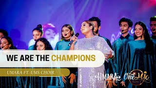 Download lagu We are the Champions - Umara Ft. UMS Choir