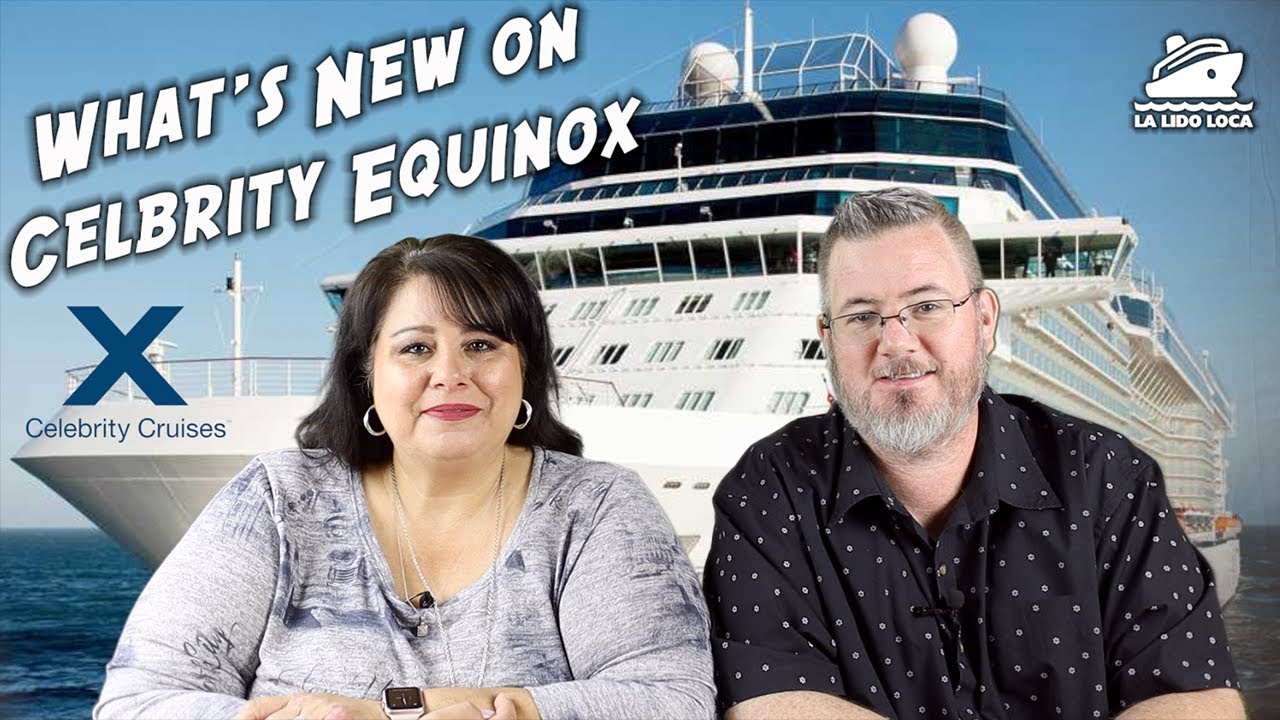 What U0026 39 S New On The Celebrity Equinox