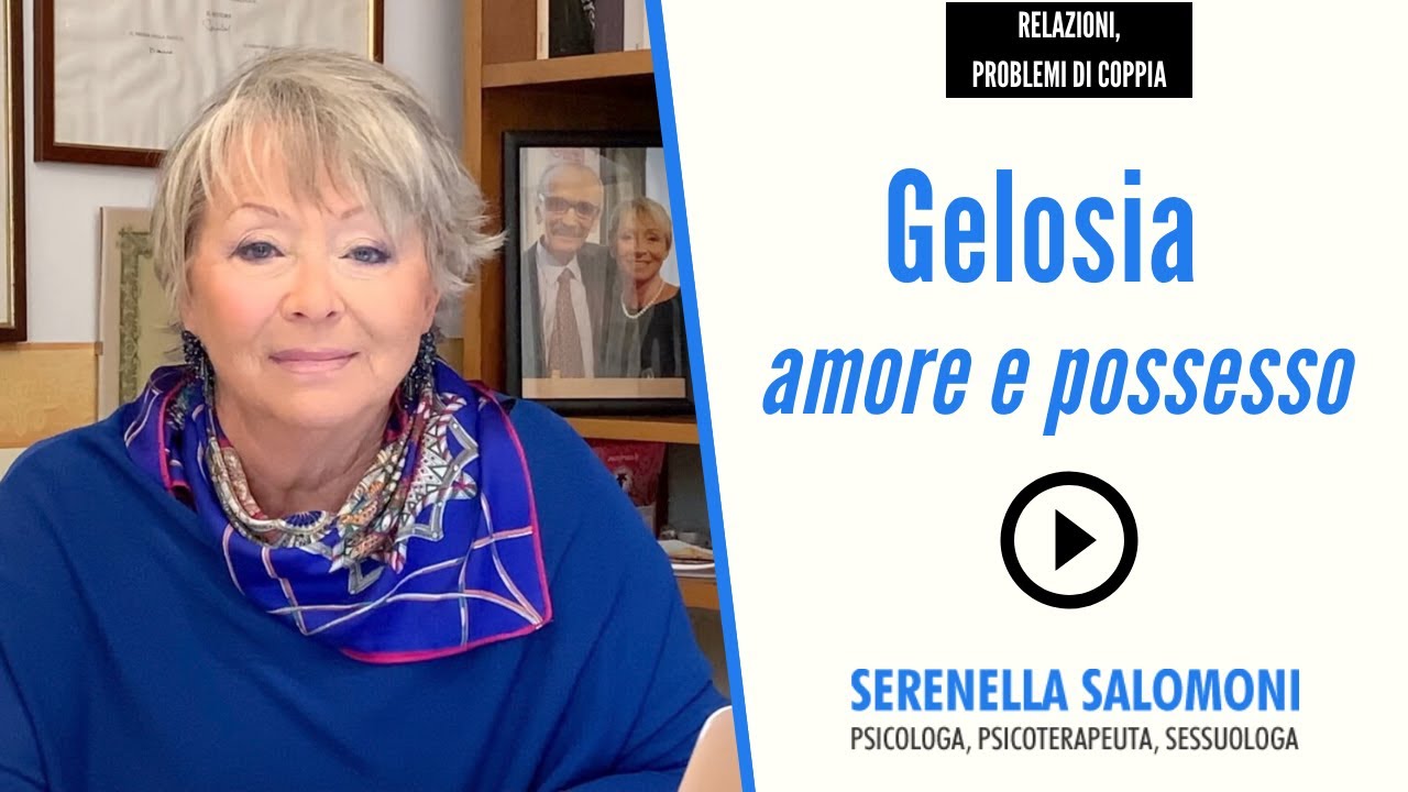 Gelosia Nella Coppia Come Nasce E Come Superarla Psicologa Padova Serenella Salomoni
