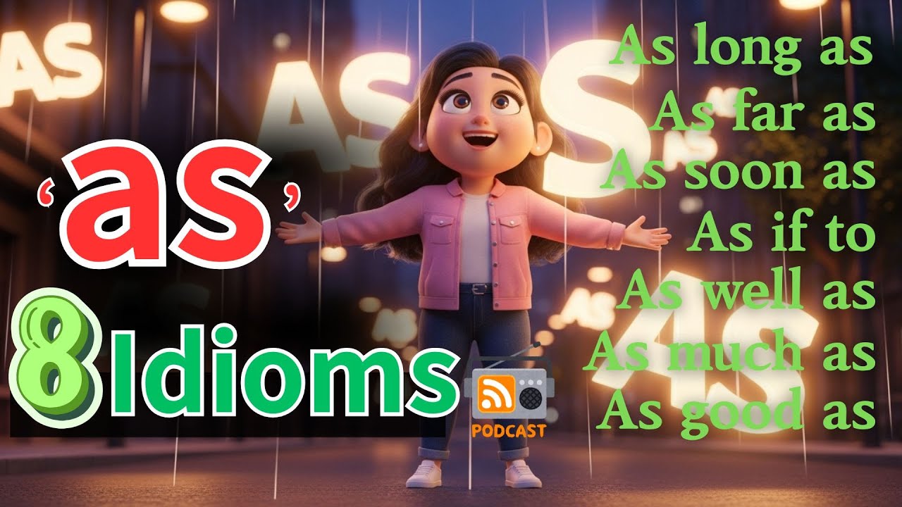 'as' Idioms Natives Use Every Minute - Practice with Real Examples | Easy English For You