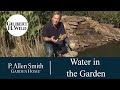 Using Water in the Garden | Garden Home (1109)