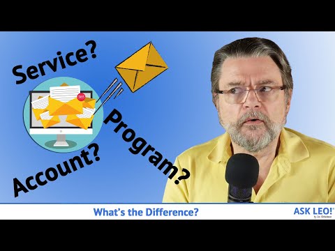 What’s the Difference Between an Email Account, Email Address, Email Program, and Email Service?
