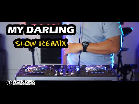 0h My Dar|ing India Slow Remix by DJ Acik