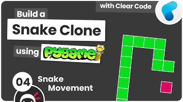 Build a Snake Clone with Pygame #4 - Snake Movement