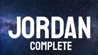 Complete - Jordan ( Lyrics )