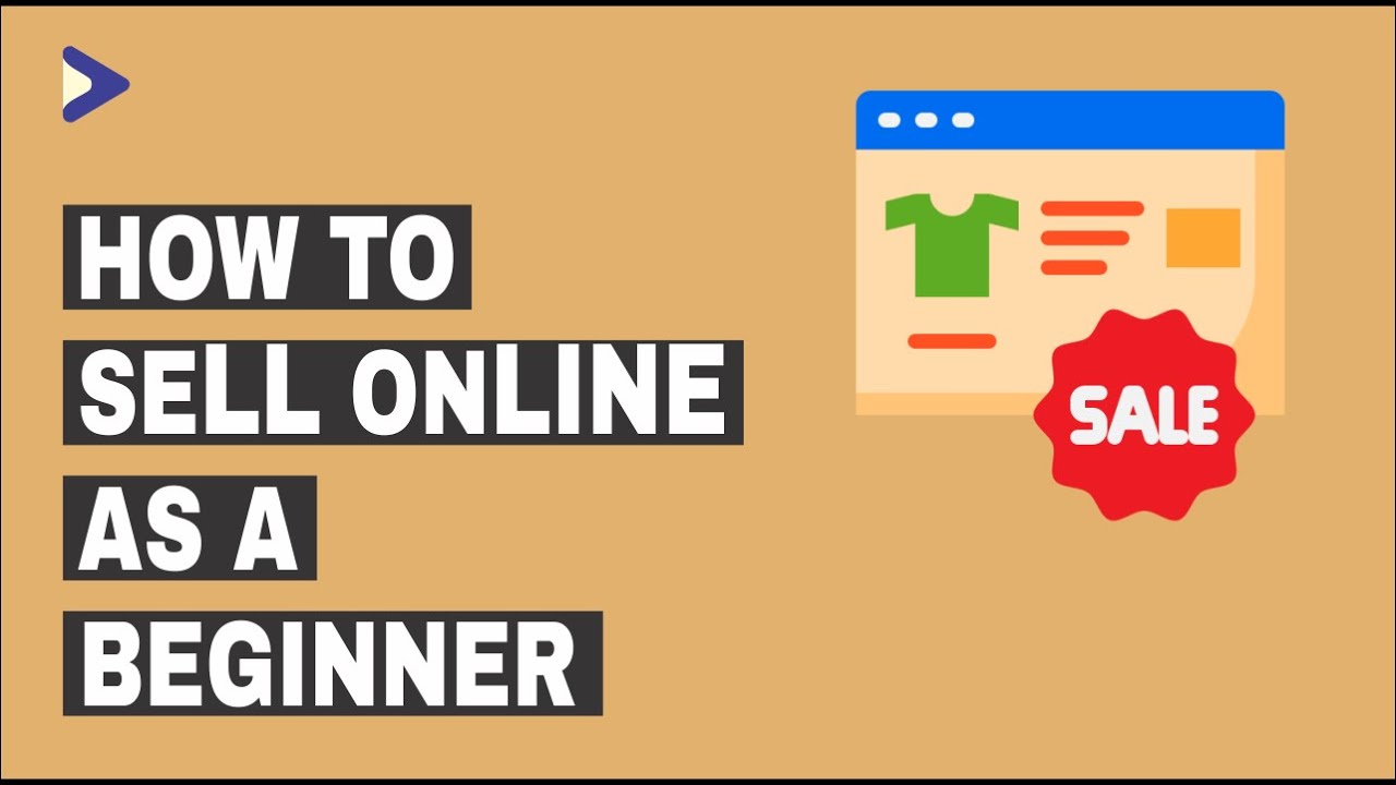 How To Sell Online As A Beginner | The Art Of Selling Online - YouTube