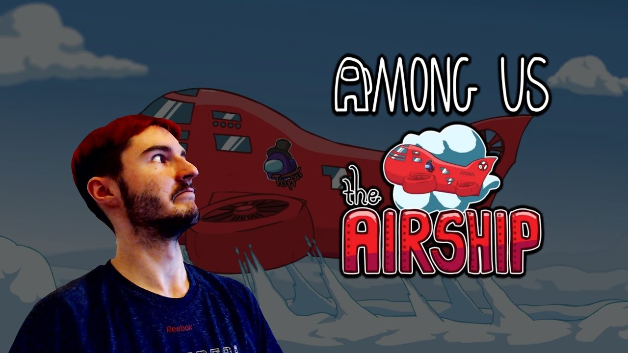 TIME TO GO ON THE AIRSHIP! (Among Us) New AirShip Map [LIVE]