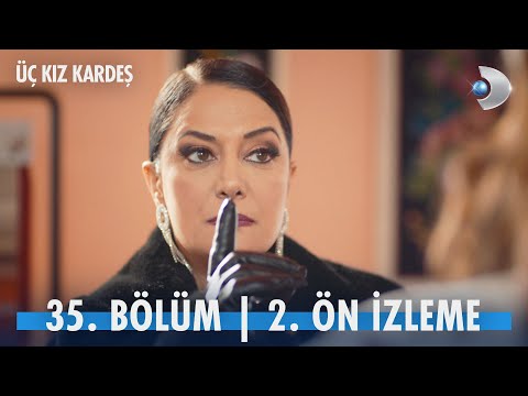 Üç Kız Kardeş: Season 2, Episode 19 Clip