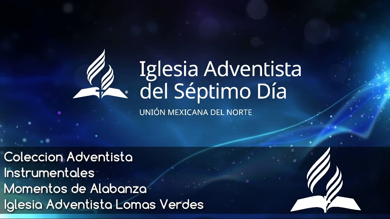 Coleccion Adventista Instrumentales Musica Adventista Youtube