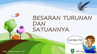 Besaran turunan dan satuannya -