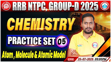 RRB NTPC Science Classes 2025 | Group D Chemistry Practice Set #05 | RRB NTPC Chemistry MCQs
