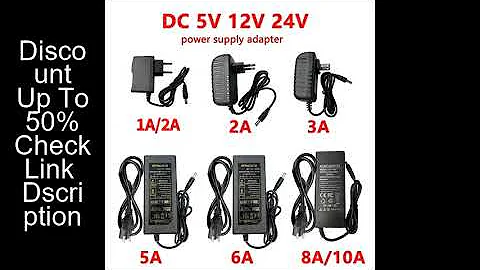 Power Supply Adapter DC 5V 6V 8V 9V 10V 12V 13V 14V 15V 24V Universal Adapter 1A 2A 3A 5A 6A 8A 10A