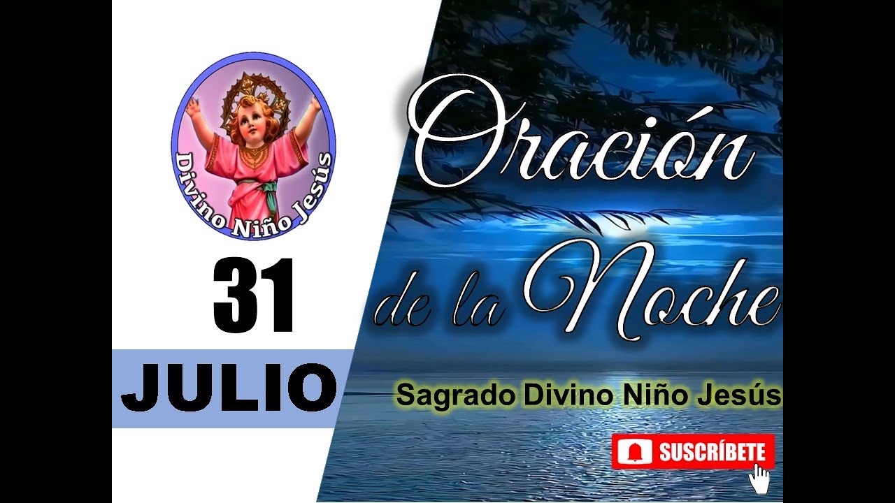 Oración de la Noche para Hoy 31 de Julio - YouTube