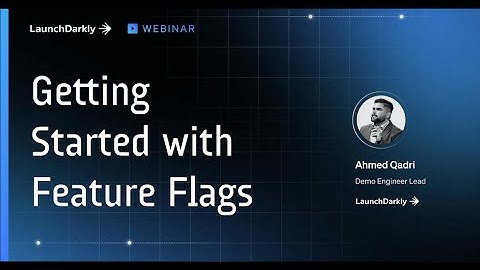 Getting Started with Feature Flags