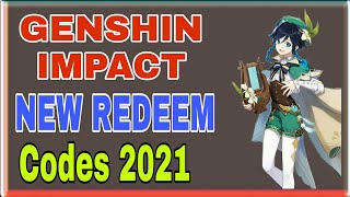 4 NEW GENSHIN IMPACT REDEEM CODES 2021 | GENSHIN IMPACT CODES 2021 | GENSHIN CODES FOJIWELCOME