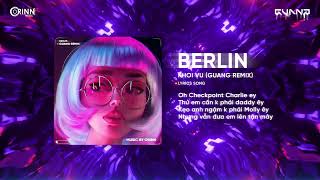 BERLIN (Guang Remix) - Khoi Vu / Audio Lyrics